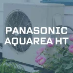 Panasonic Aquarea HT – wady i zalety serii