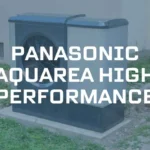 Panasonic Aquarea High Performance – wady i zalety serii