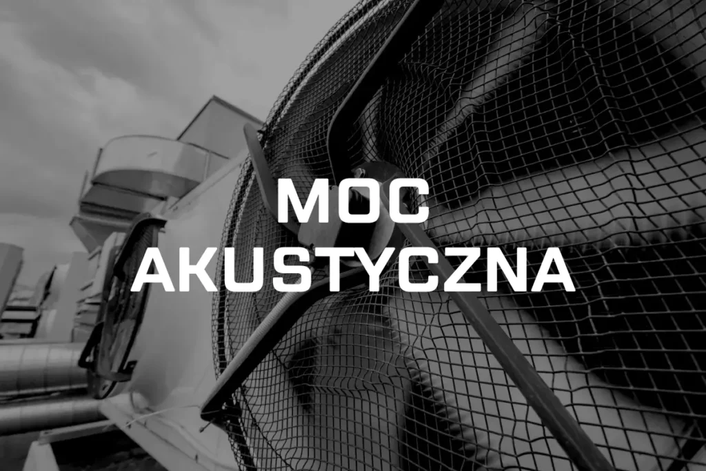 Moc akustyczna pompy ciepła