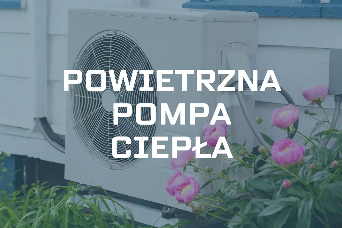 powietrzna pompa ciepła